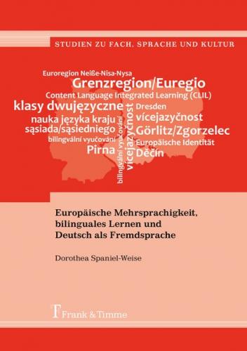 Europäische Mehrsprachigkeit, bilinguales Lernen und Deutsch als Fremdsprache 