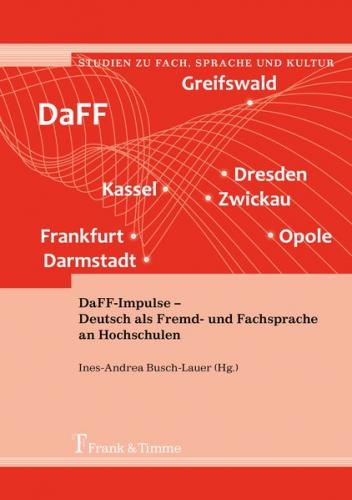 DaFF-Impulse – Deutsch als Fremd- und Fachsprache an Hochschulen 