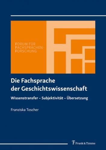 Die Fachsprache der Geschichtswissenschaft 