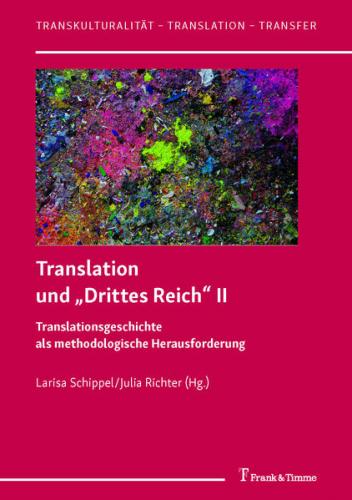 Translation und „Drittes Reich“ II 