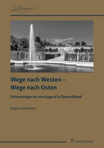 Wege nach Westen – Wege nach Osten 
