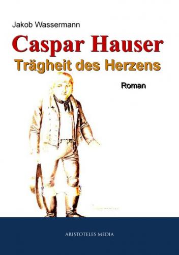 Caspar Hauser (Ebook - EPUB) 