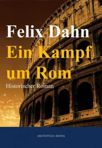 Ein Kampf um Rom (Ebook - EPUB) 