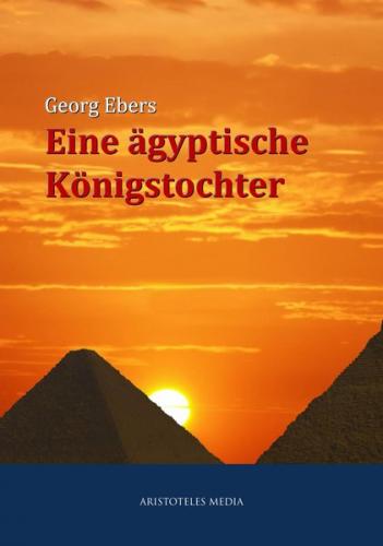 Eine ägyptische Königstochter (Ebook - EPUB) 