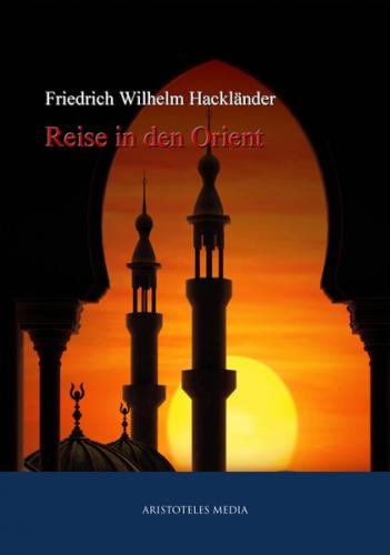 Reise in den Orient (Ebook - EPUB) 