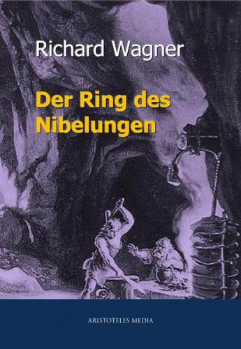 Der Ring des Nibelungen (Ebook - EPUB) 