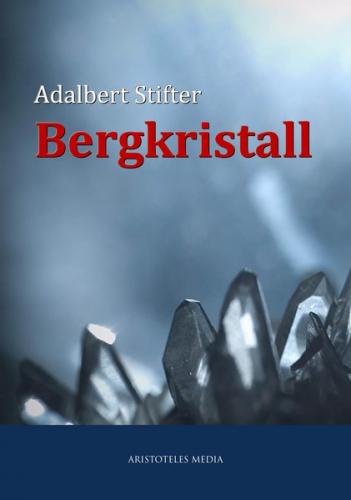 Bergkristall (Ebook - EPUB) 