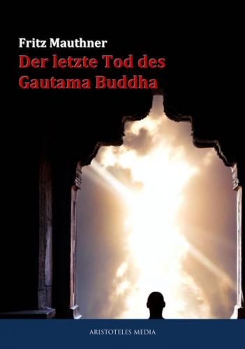 Der letzte Tod des Gautama Buddha (Ebook - EPUB) 