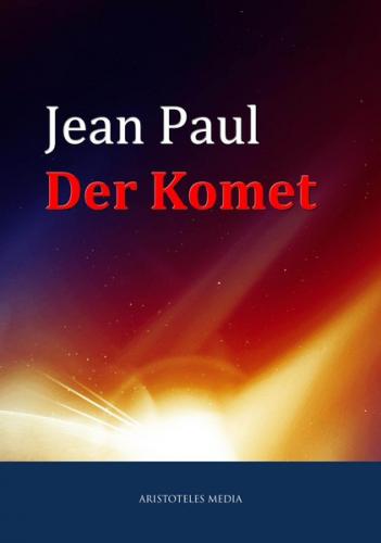 Der Komet oder Nikolaus Marggraf (Ebook - EPUB) 