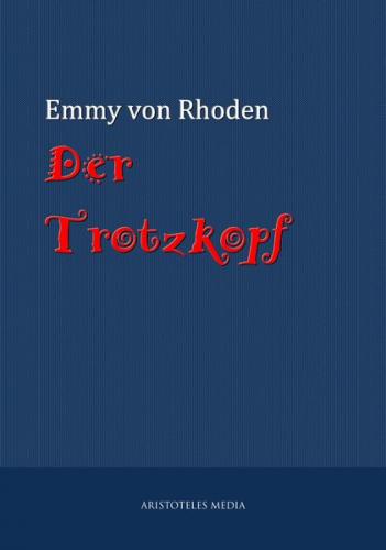 Der Trotzkopf (Ebook - EPUB) 