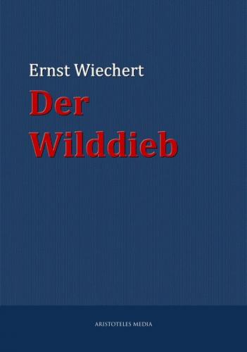 Der Wilddieb (Ebook - EPUB) 