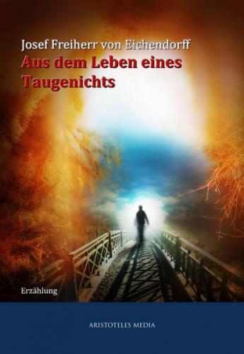 Aus dem Leben eines Taugenichts (Ebook - EPUB) 