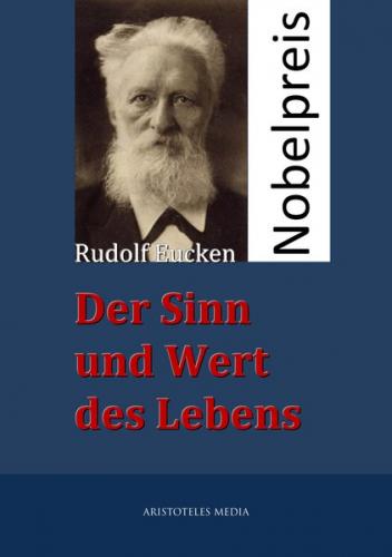 Der Sinn und Wert des Lebens (Ebook - EPUB) 
