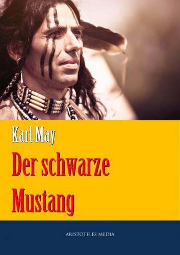 Der schwarze Mustang (Ebook - EPUB) 