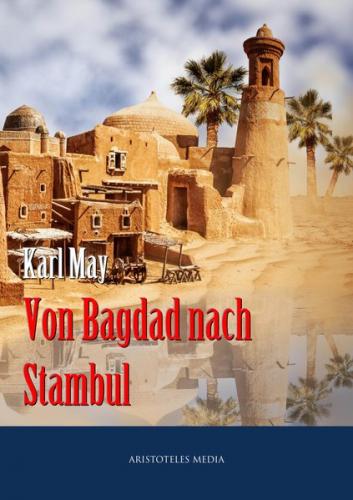 Von Bagdad nach Stambul (Ebook - EPUB) 