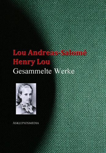 Gesammelte Werke der Lou Andreas-Salomé (Ebook - EPUB) 