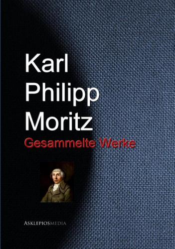 Karl Philipp Moritz (Ebook - EPUB) 