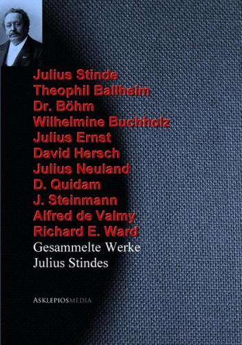 Gesammelte Werke Julius Stindes (Ebook - EPUB) 