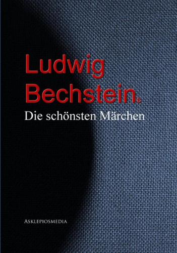Ludwig Bechstein (Ebook - EPUB) 