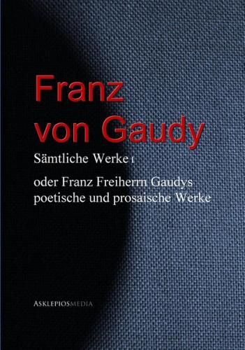 Franz von Gaudy (Ebook - EPUB) 