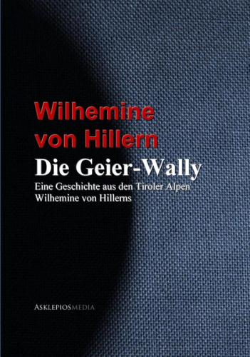 Die Geier-Wally (Ebook - EPUB) 