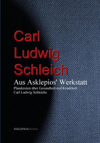 Aus Asklepios' Werkstatt (Ebook - EPUB) 