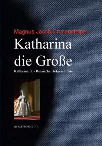 Katharina die Große (Ebook - EPUB) 