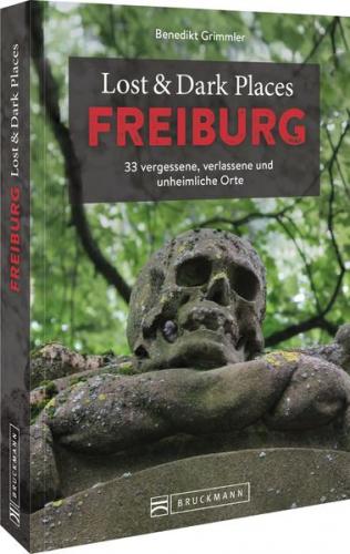 Lost & Dark Places Freiburg 