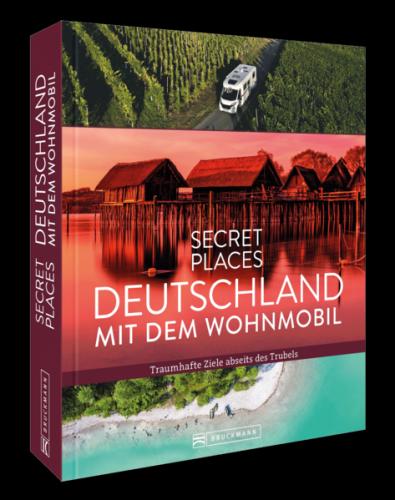 Secret Places Deutschland mit dem Wohnmobil 