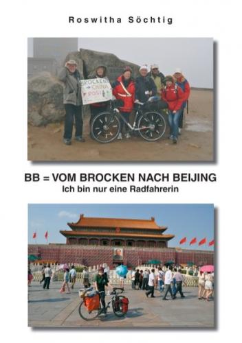 BB = Vom Brocken nach Beijing 