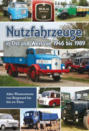Nutzfahrzeuge in Ost und West 