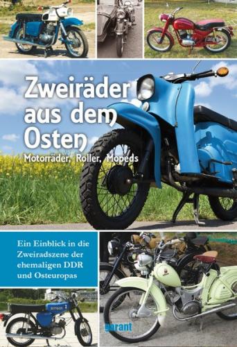 Zweiräder aus dem Osten 