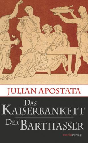 Das Kaiserbankett / Der Barthasser 