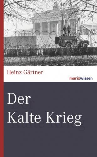 Der Kalte Krieg 