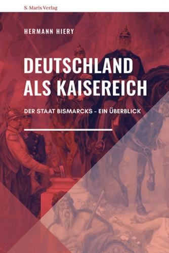 Deutschland als Kaiserreich 