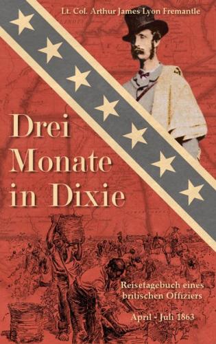 Drei Monate in Dixie (Ebook - EPUB) 