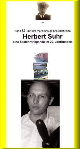 Herbert Suhr – eine Seemannslegende – Kanallotse – ebook Teil 3 (Ebook - EPUB) 