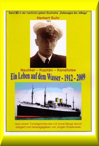 Herbert Suhr – Kapitän in den 1950ern - Teil 2 (Ebook - EPUB) 