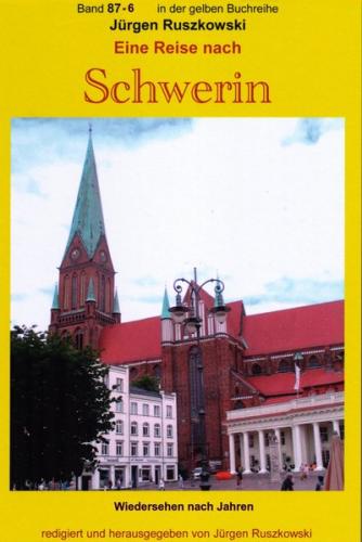 Wiedersehen in Schwerin - erneute Begegnungen nach vielen Jahren - Teil 6 (Ebook - EPUB) 