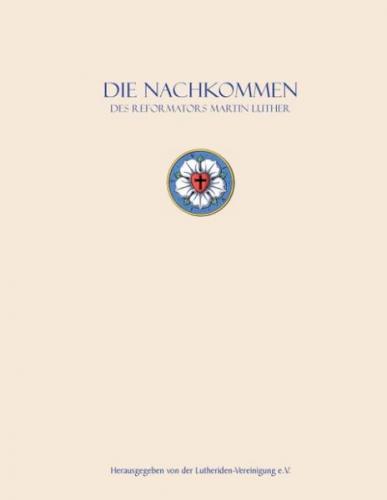 Die Nachkommen des Reformators 
