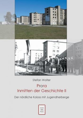 Prora Inmitten der Geschichte II 