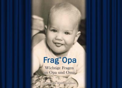 Frag' Opa 