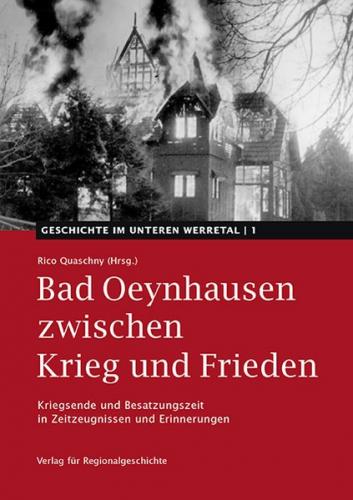 Bad Oeynhausen zwischen Krieg und Frieden 