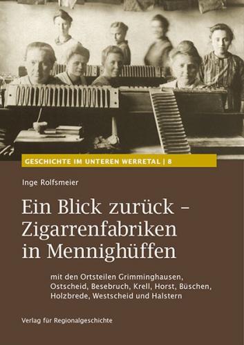 Ein Blick zurück − Zigarrenfabriken in Mennighüffen 