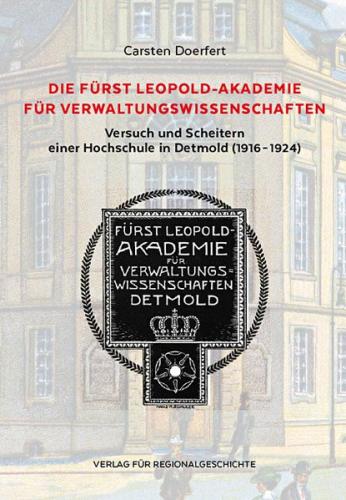 Die Fürst Leopold-Akademie für Verwaltungswissenschaften 