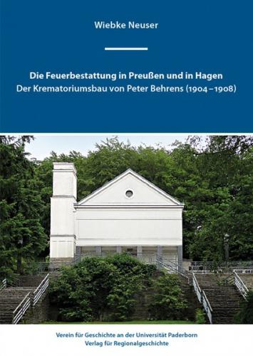 Die Feuerbestattung in Preußen und in Hagen 