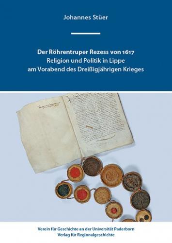 Der Röhrentruper Rezess von 1617 