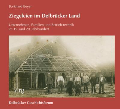 Ziegeleien im Delbrücker Land 