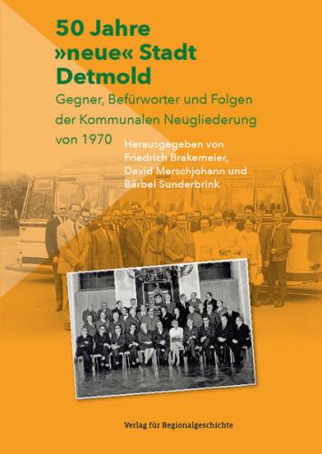 50 Jahre »neue« Stadt Detmold 