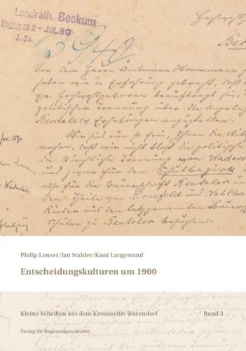 Entscheidungskulturen um 1900 